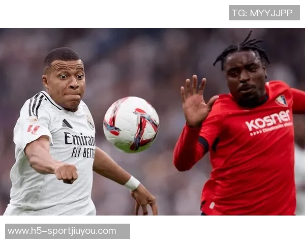 姆巴佩独领风骚本赛季各项赛事进球数远超皇马其他球员总和